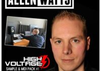 Allen Watts High Voltage Sample & Midi Pack #1