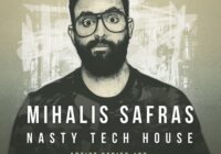 Mihalis Safras Nasty Tech House