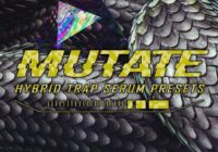 Mutate - Hybrid Trap by Wolf-e-Wolf Serum Presets