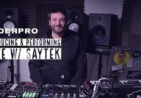Producing and Performing Live with Saytek