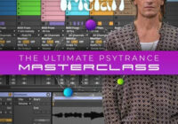 The Ultimate Psytrance Masterclass