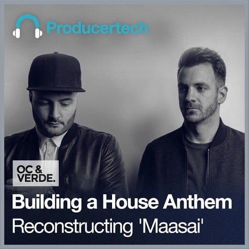 Building a House Anthem – Reconstructing ‘Maasai’ TUTORIAL