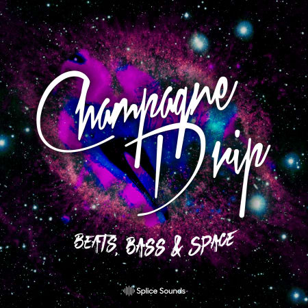 Champagne Drip – Beats, Bass & Space WAV PRESETS