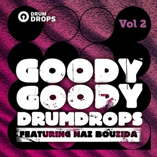 DrumDrops Goody Goody Drumdrops Vol 2 MULTiFORMAT