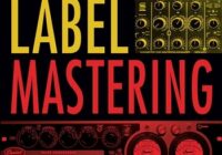 Major Label Mastering: Professional Mastering Process