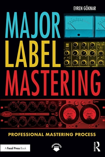 Major Label Mastering: Professional Mastering Process