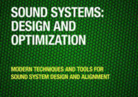 Sound Systems: Design and Optimization: Modern Techniques and Tools for Sound System Design & Alignment 3rd Edition PDF
