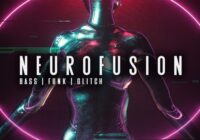 Neurofusion – Bass, Funk, Glitch Sample Pack