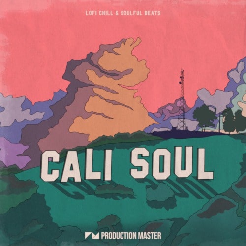 Cali Soul – Lofi Chill & Soulful Beats Sample Pack WAV