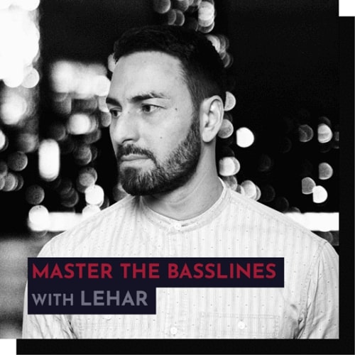 343 Pro Sessions Recording – Lehar: Master The Basslines TUTORIAL