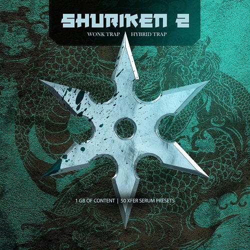 Shuriken 2 – Wonk & Hybrid Trap WAV FXP