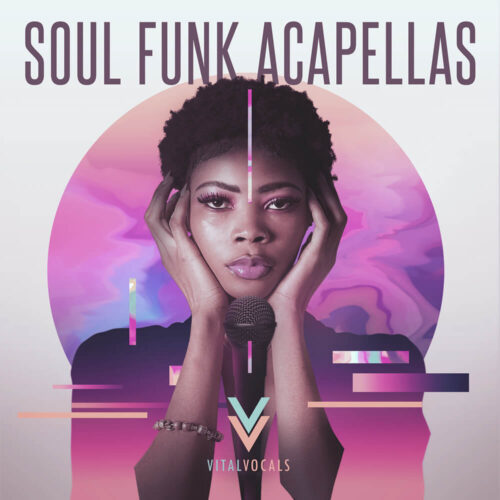 Vital Vocals Soul Funk Acapellas WAV