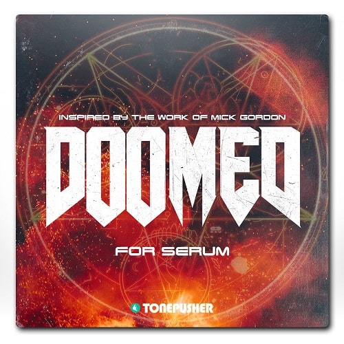 Tonepusher DOOMED Presets for Serum