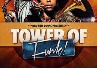 Organic Loops Tower Of Funk KONTAKT