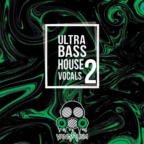 Ultra Bass House Vocals 2 WAV