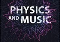 Physics & Music: Essential Connections & Illuminating Excursions