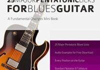 25 Blues Scale Licks for Blues Guitar