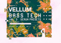 Vellum Bass Technology Vol.3 Serum Presets