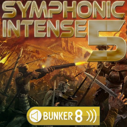 Bunker 8 Digital Labs Symphonic Intense 5 WAV MIDI