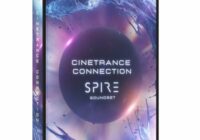 CineTrance Connection Vol.1 For Spire