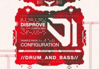 Disprove – Configuration – Drum & Bass Sample Pack WAV