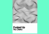 Samplestar Funked Up Nu Disko WAV MIDI