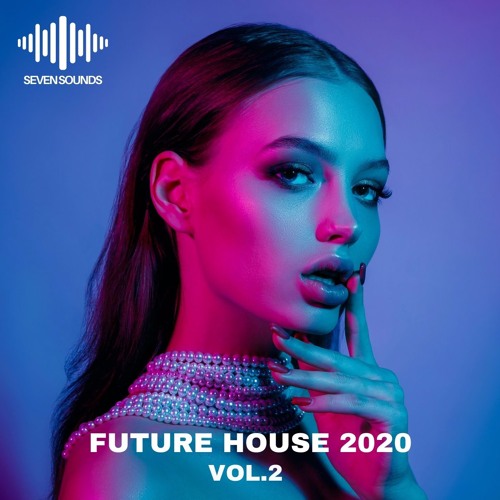 Seven Sounds Future House 2020 Vol.2 WAV MIDI