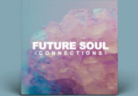 Samplestar Future Soul Connections WAV MIDI