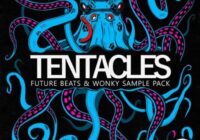 ENTACLES // Future Beats Sample Pack WAV