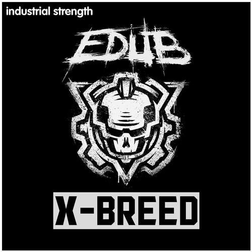 e-Dub – X-Breed Sample Pack WAV