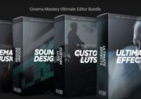 Cinema Mastery Ultimate Editor Bundle