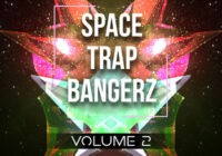 Equinox Sounds Space Trap Bangerz Vol 2 WAV