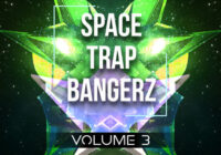 Equinox Sounds Space Trap Bangerz Vol. 3 WAV