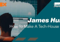 Mixtank.tv James Hurr How To Make A Tech-House #1 TUTORIA