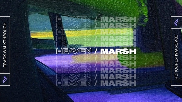Sonic Academy Track Walkthroughs Marsh – Heaven TUTORIAL