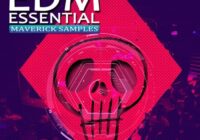 Maverick Samples EDM Essential Vol.1 WAV MIDIDECiBEL