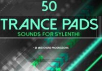 Nano Musik Loops 50 Trance Pads: Sounds for Sylenth1