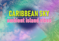 Strategic Audio Caribbean Sky Ambient Island Vibes WAV MIDI