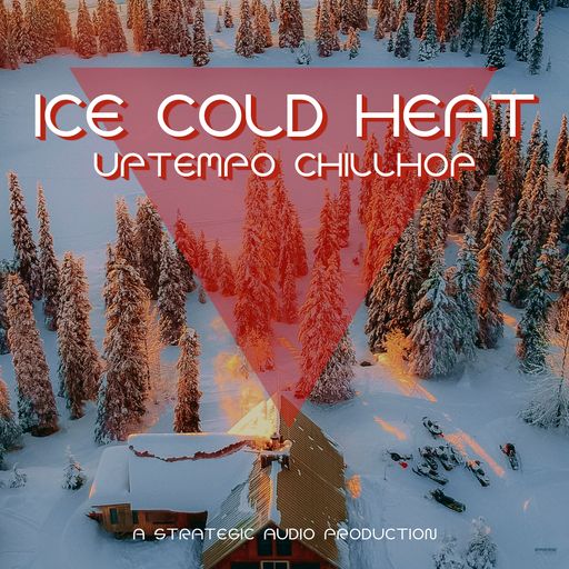 Strategic Audio Ice Cold Heat Uptempo Chillhop WAV MIDI