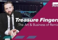 Mixtank.tv Treasure Fingers – The Art & Business Of Remixing TUTORIAL