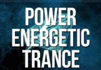 Power Energetic Trance WAV MIDI PRESETS