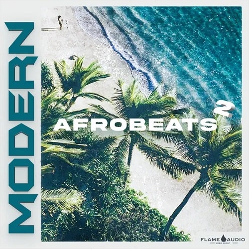 Flame Audio Modern Afrobeats 2 WAV MIDI