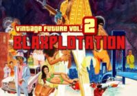 Vintage Future Vol.2 Blaxploitation