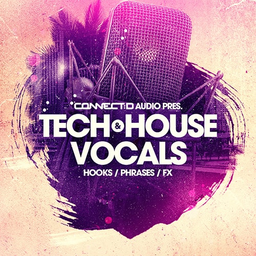 CONNECTD Audio Tech & House Vocals WAV