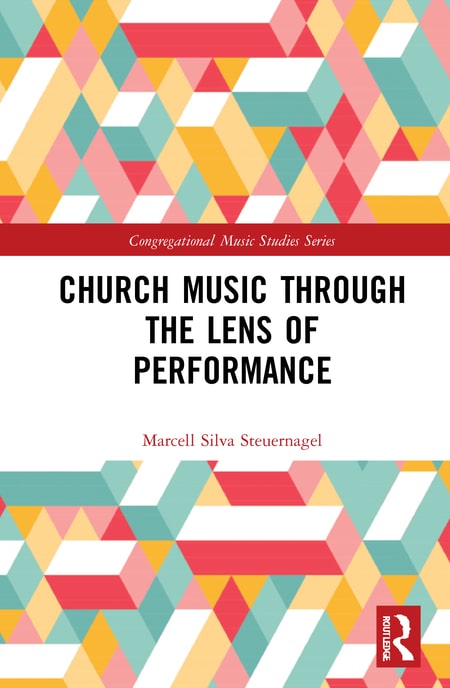 Church Music Through the Lens of Performance PDF