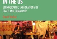 DIY House Shows & Music Venues in the US: Ethnographic Explorations of Place & Community