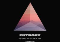 BVKER Entropy – Melodic House & Techno Sample Pack WAV MIDI