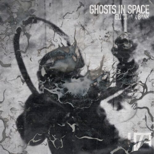 HZE Ghosts In Space (ELECTRAX BANK)