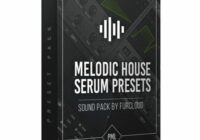 PML Serum Preset Pack - Melodic House by Furcloud