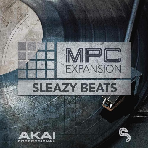 AKAI MPC Expansion Sleazy Beats v1.0.1 WIN